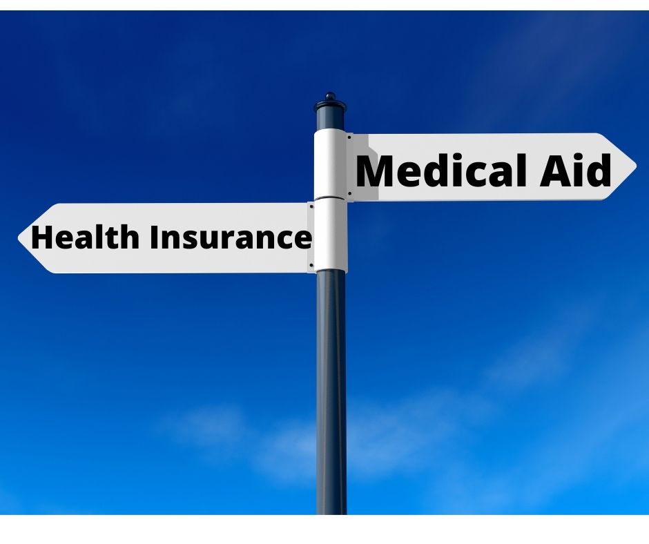 Health Insurance or Medical Aid